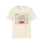 Error 404 Social Battery T-Shirt