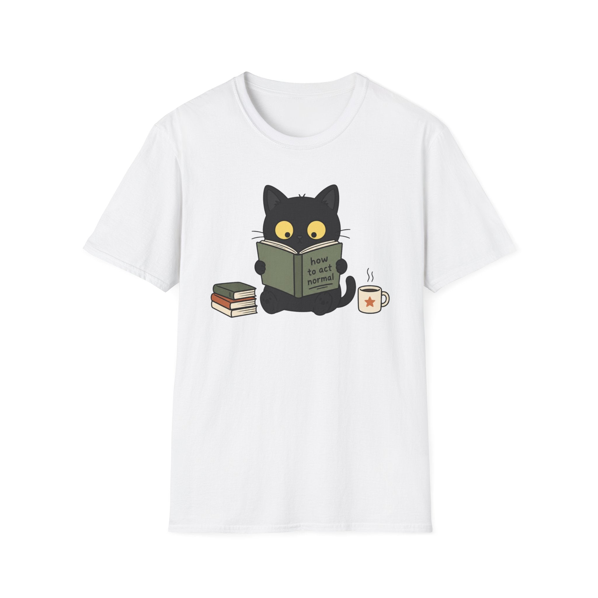 How to Act Normal T-Shirt