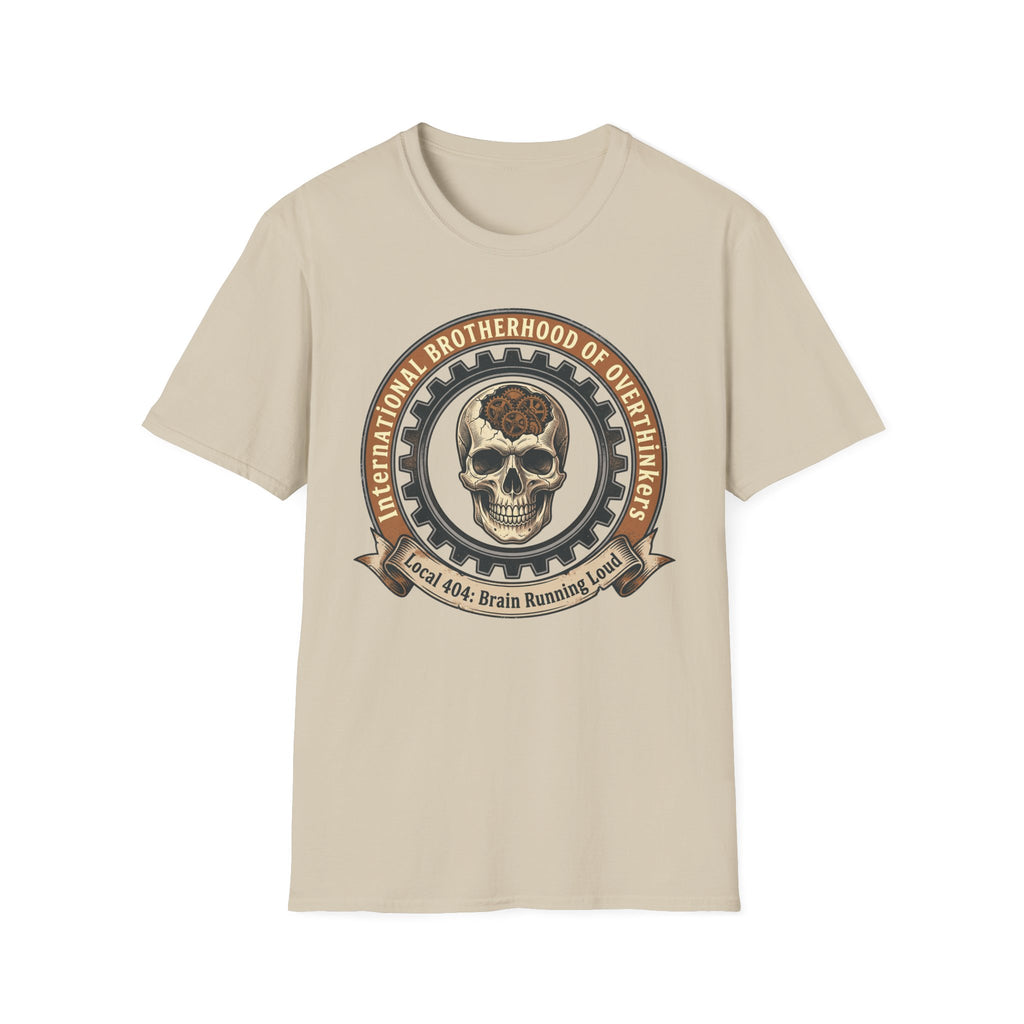 Brotherhood of Over Thinkers T-Shirt