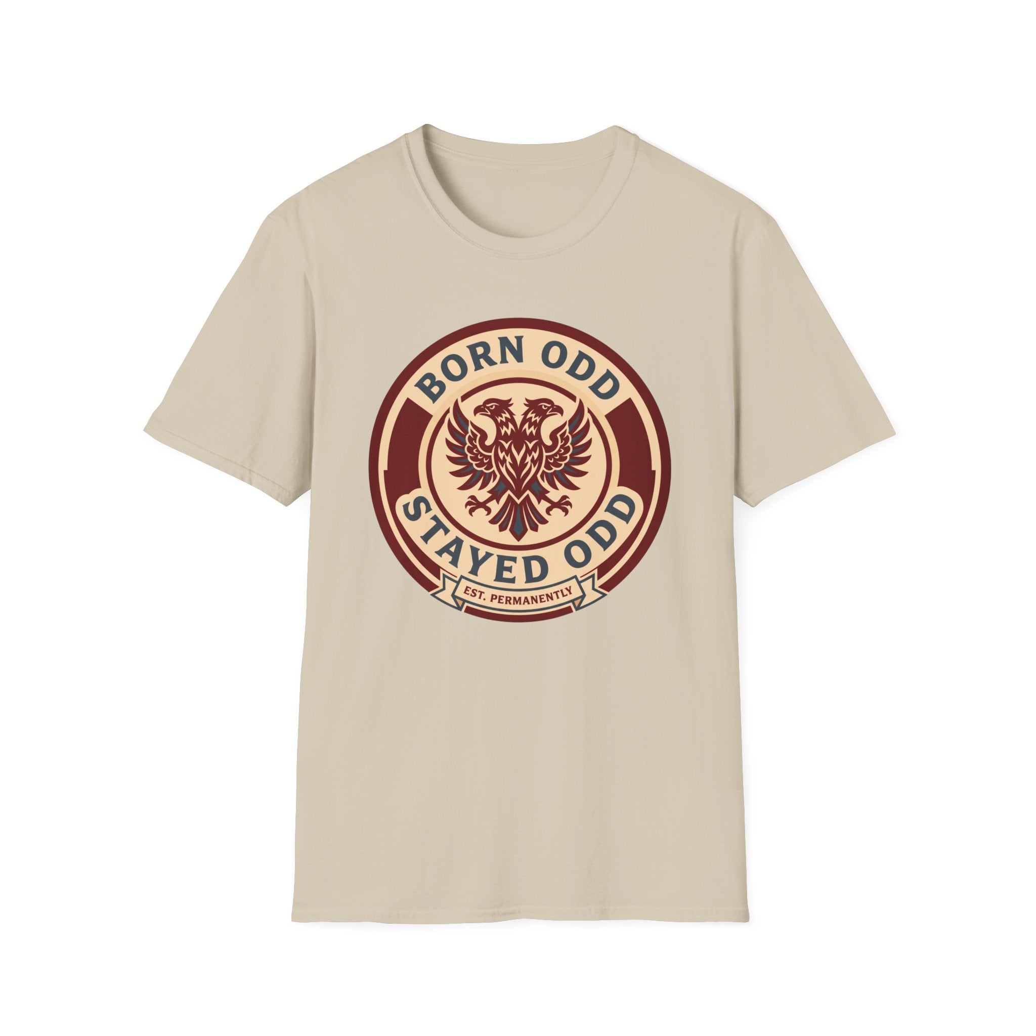 Born Odd Stayed Odd T-Shirt