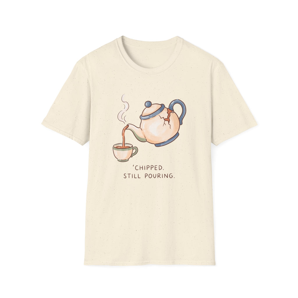 Chipped But Still Pouring T-Shirt