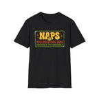 Naps, You Need One T-Shirt