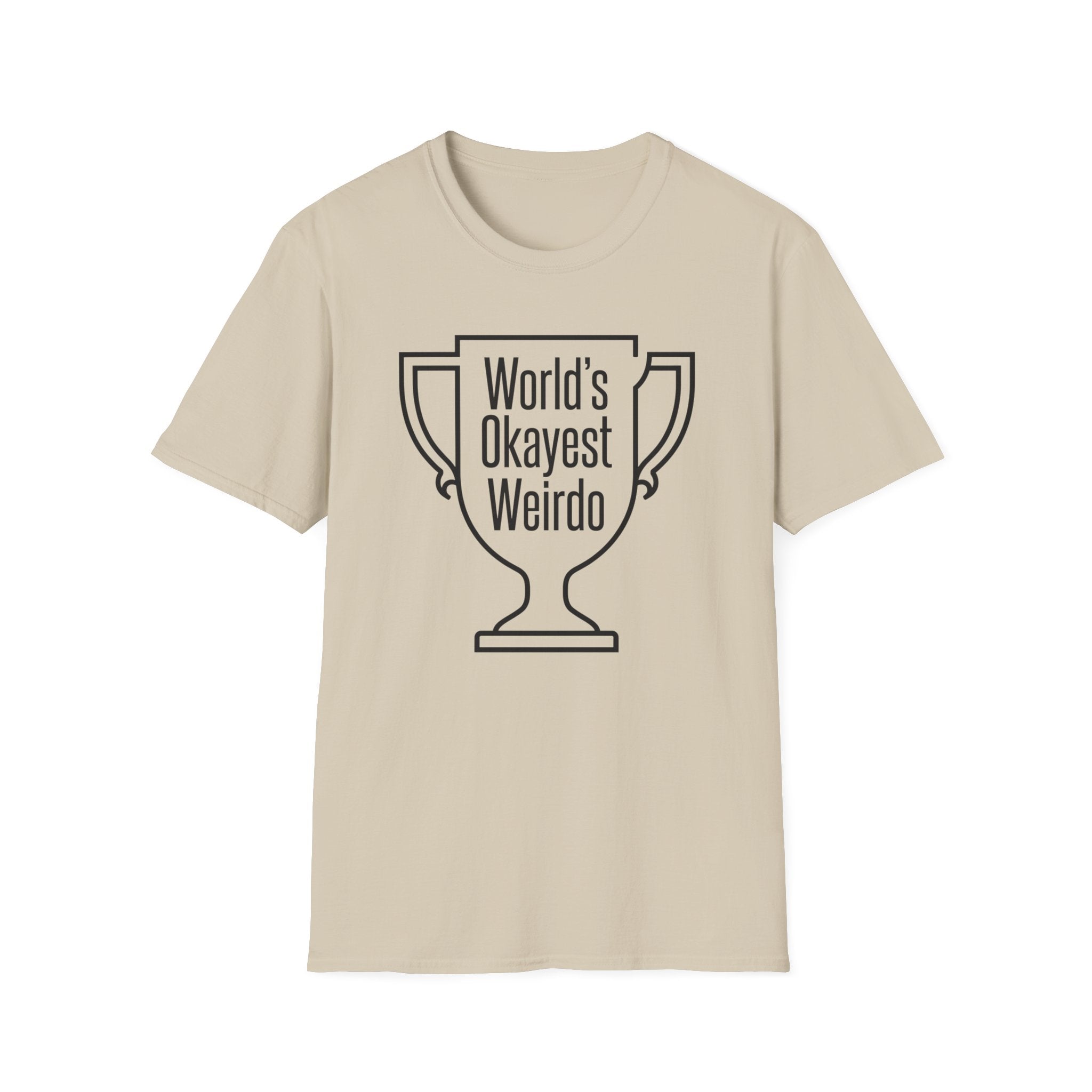 World's Okayest Weirdo T-Shirt