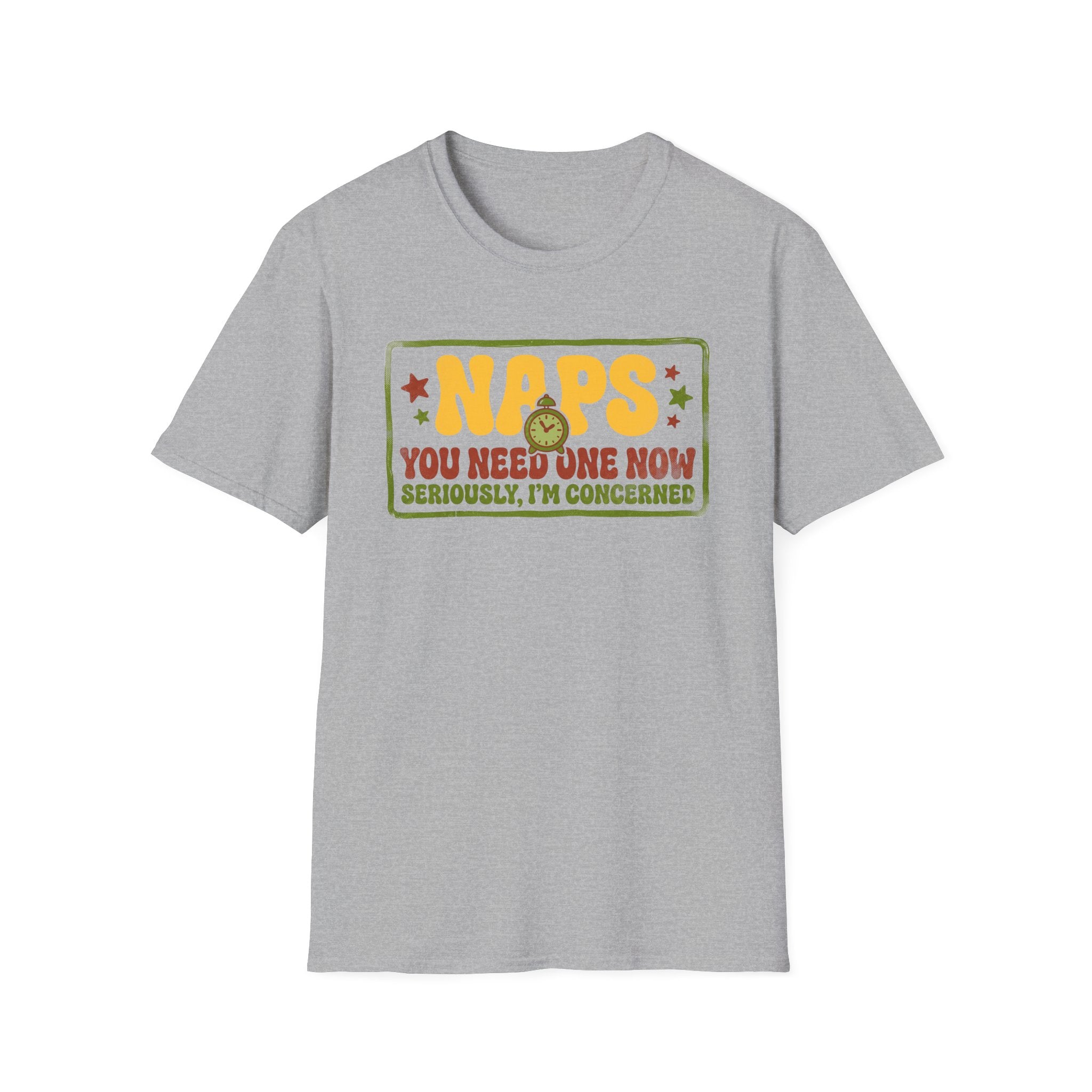 Naps, You Need One T-Shirt