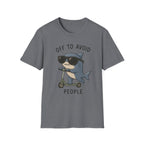 Off to Avoid People T-Shirt