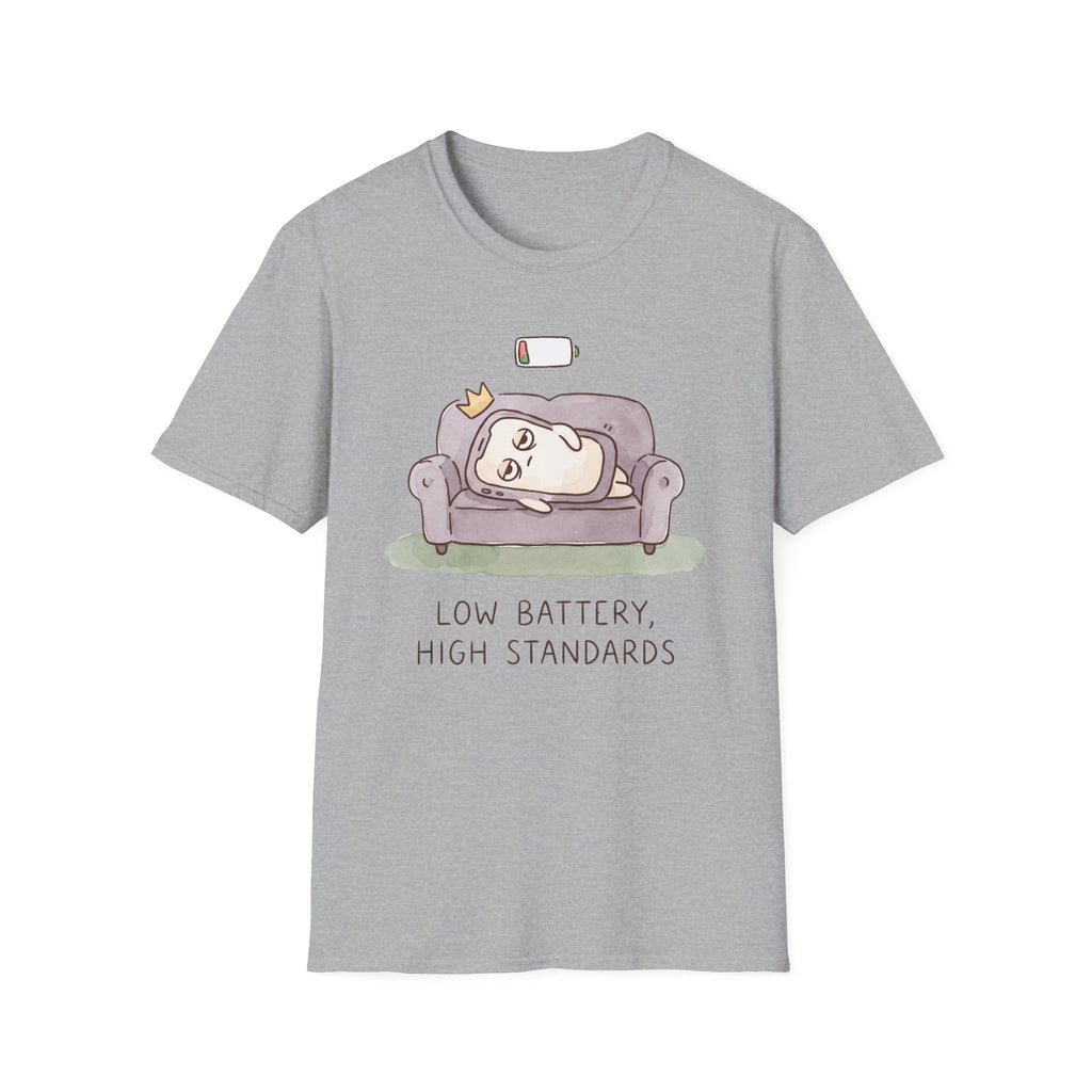 Low Battery, High Standards T-Shirt