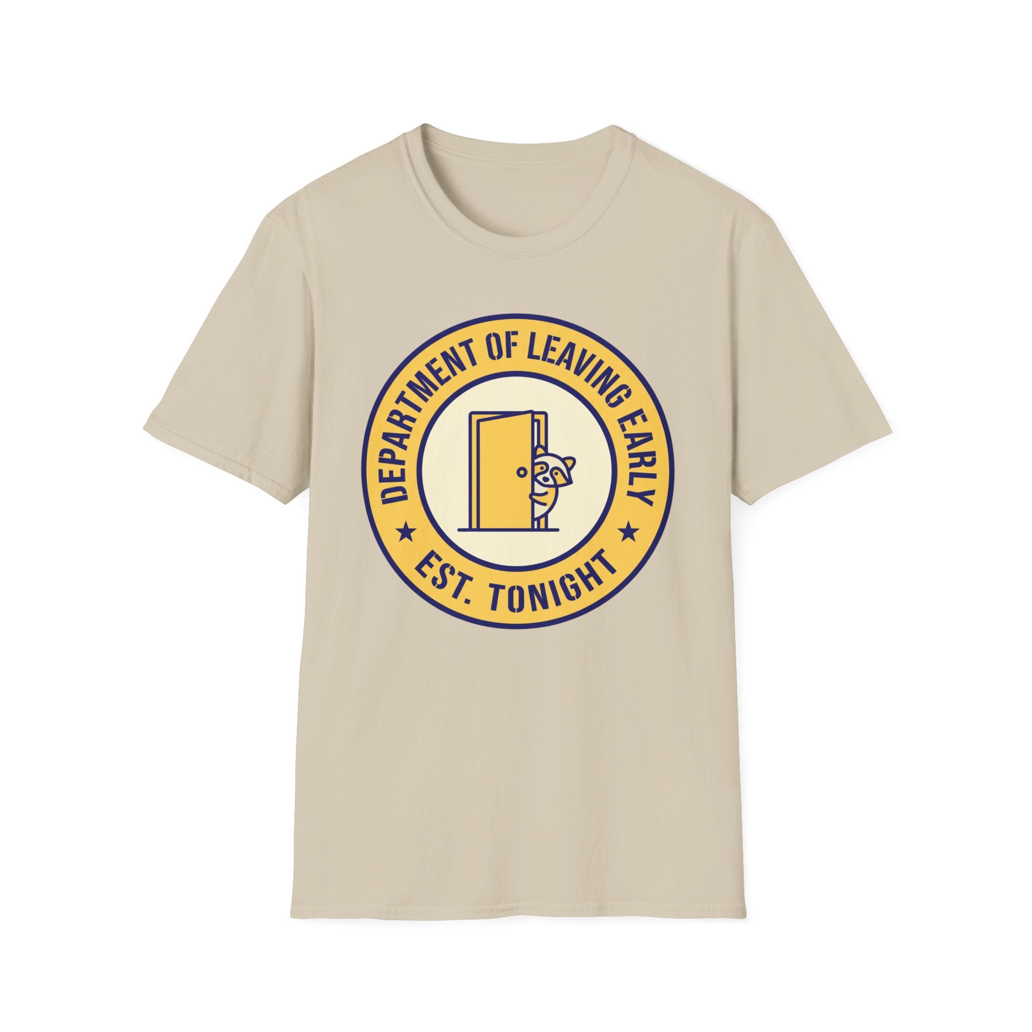 Dept. of Leaving Early T-Shirt
