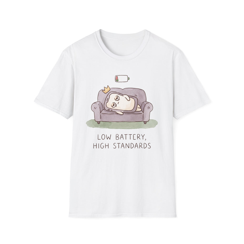 Low Battery, High Standards T-Shirt