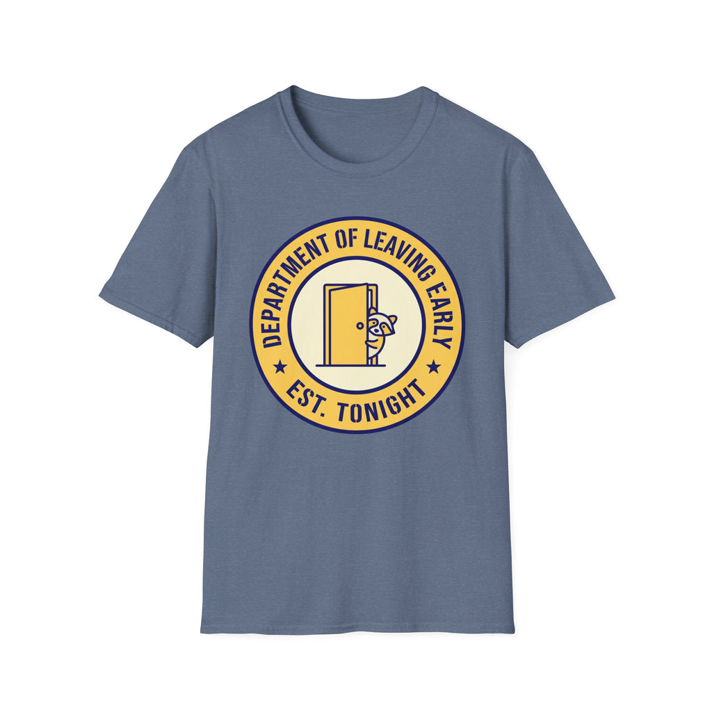 Dept. of Leaving Early T-Shirt