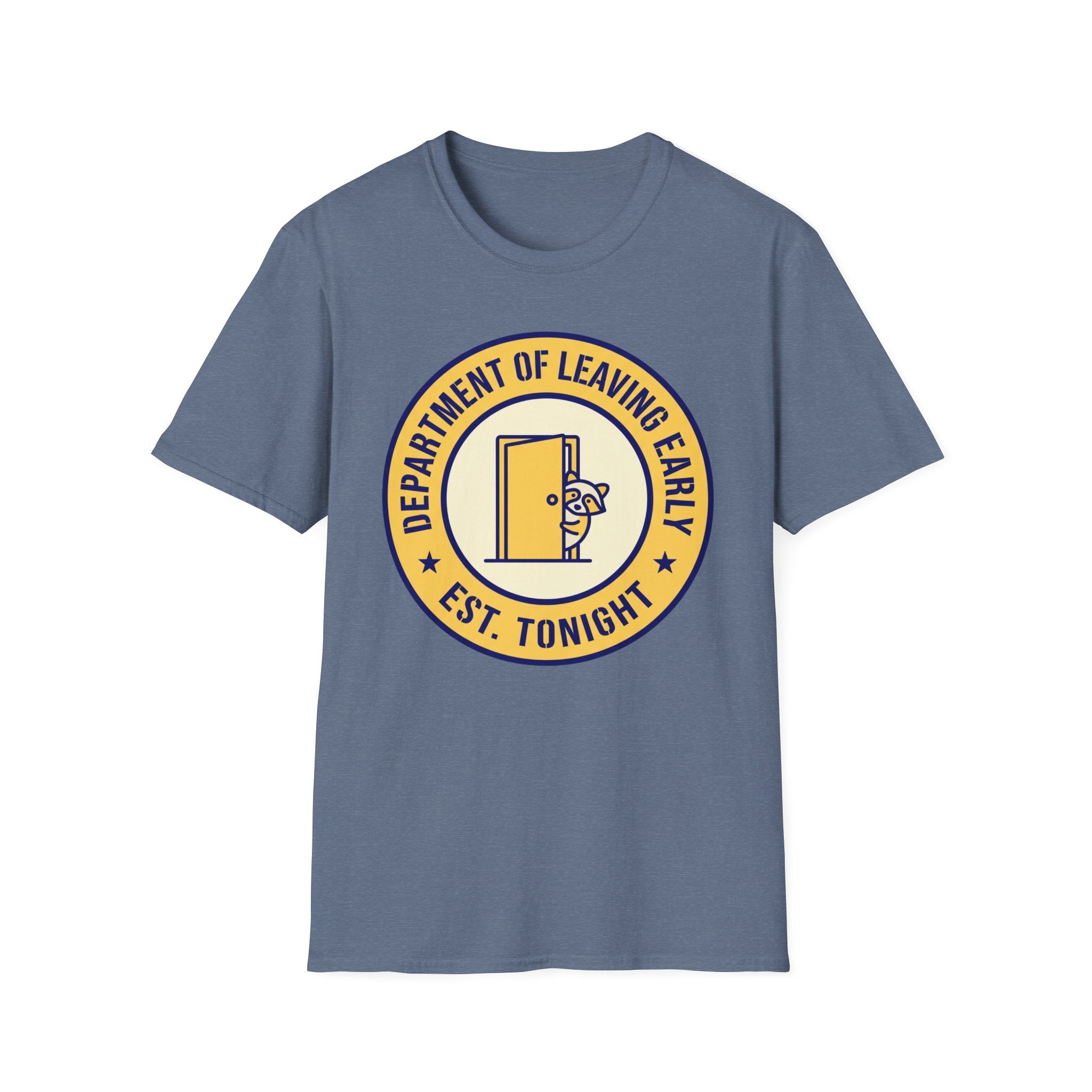 Dept. of Leaving Early T-Shirt