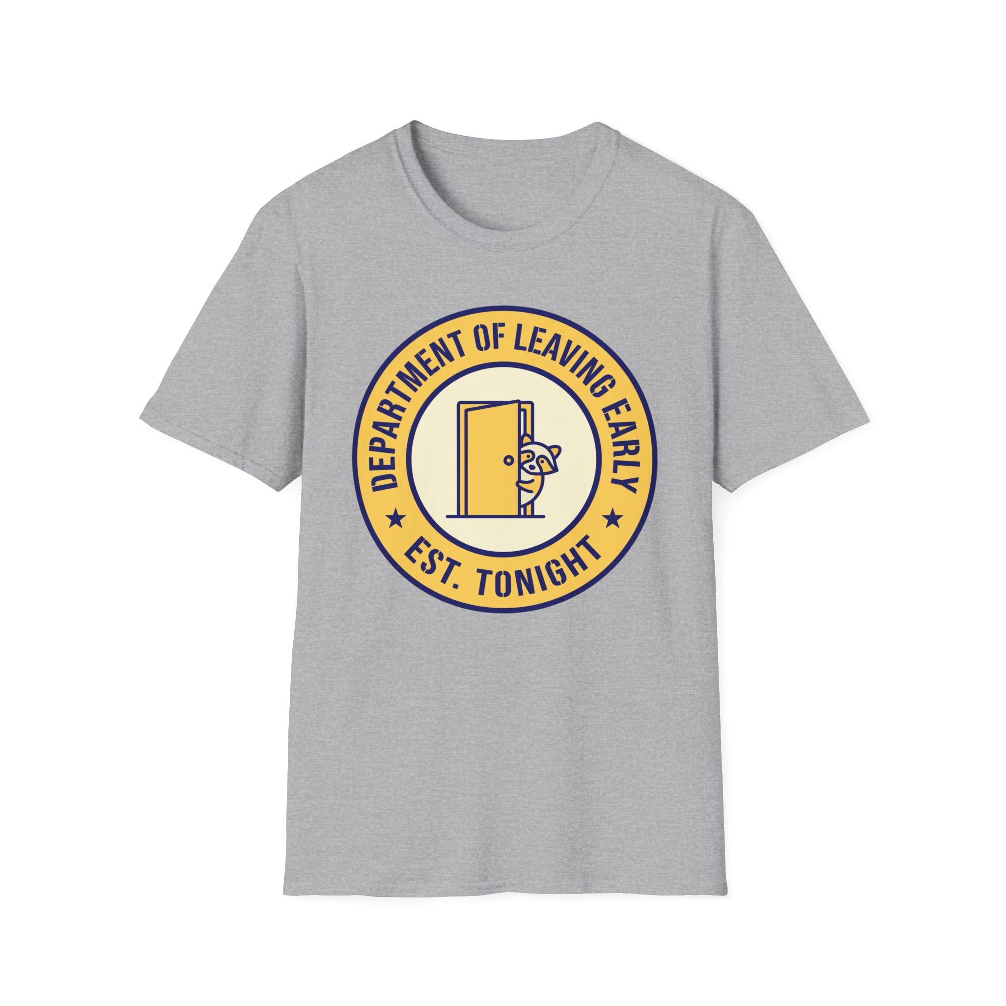 Dept. of Leaving Early T-Shirt