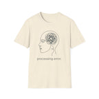 Processing Error T-Shirt