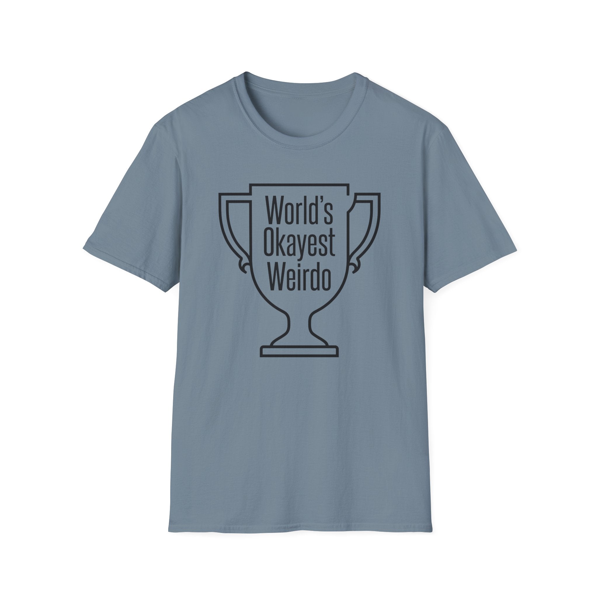 World's Okayest Weirdo T-Shirt