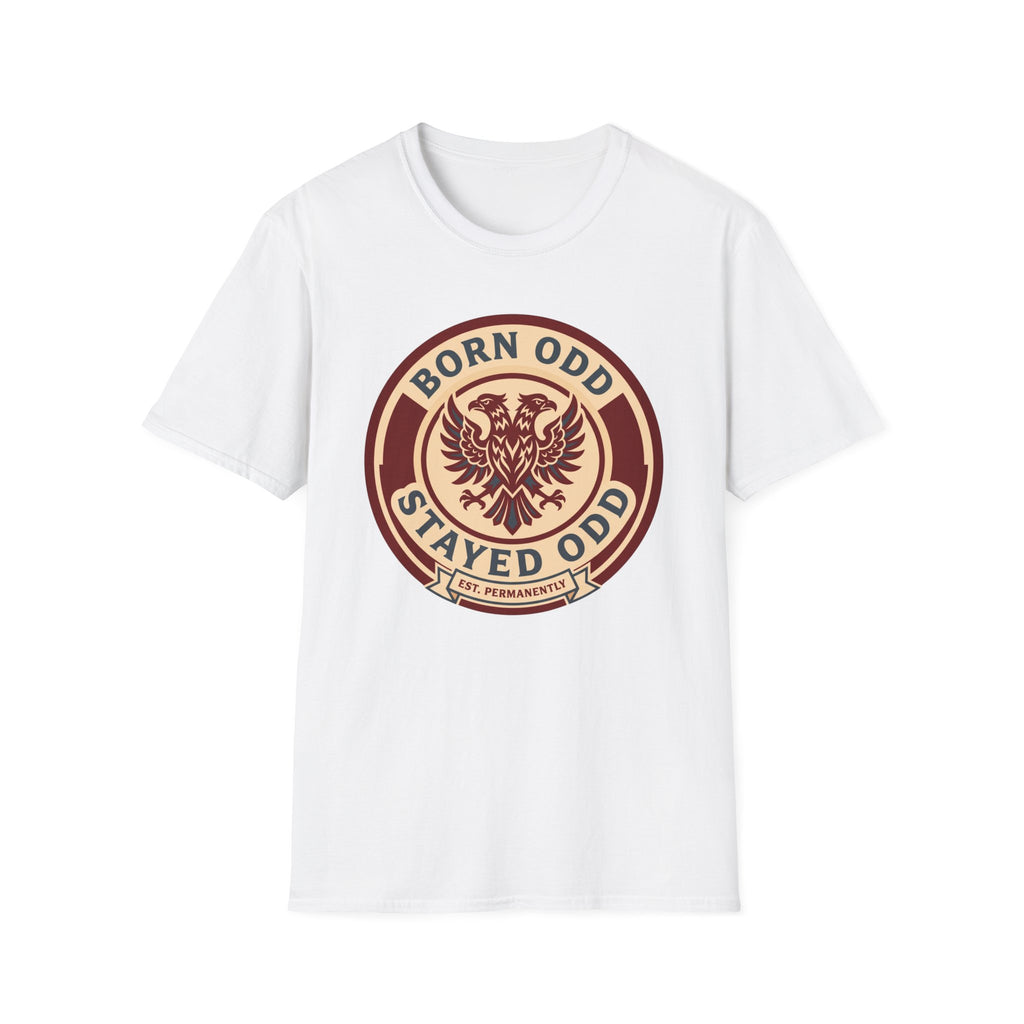Born Odd Stayed Odd T-Shirt