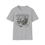 Dept. Of Overthinking Everything T-Shirt