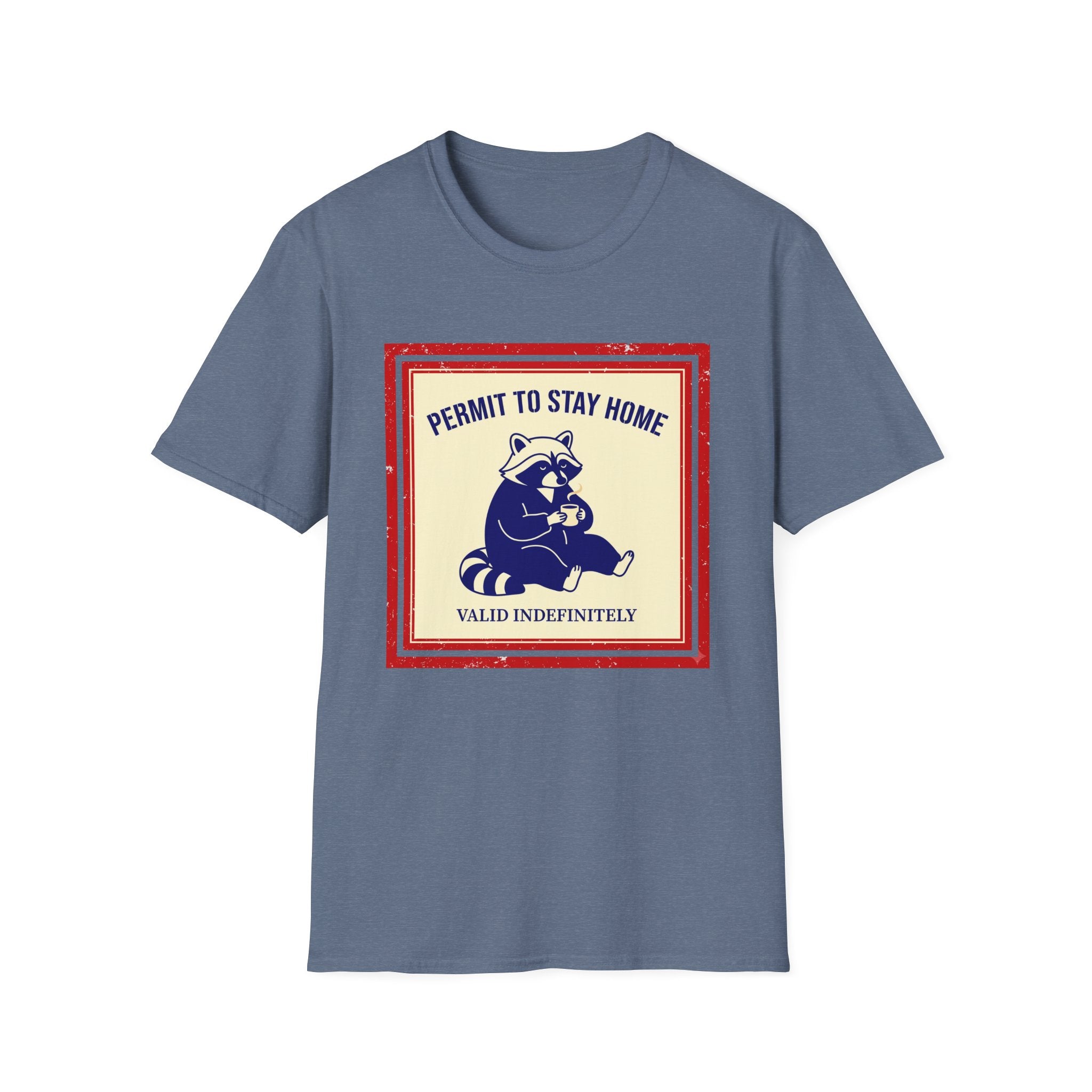 Permit to Stay Home T-Shirt