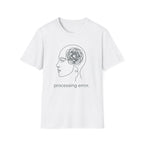 Processing Error T-Shirt