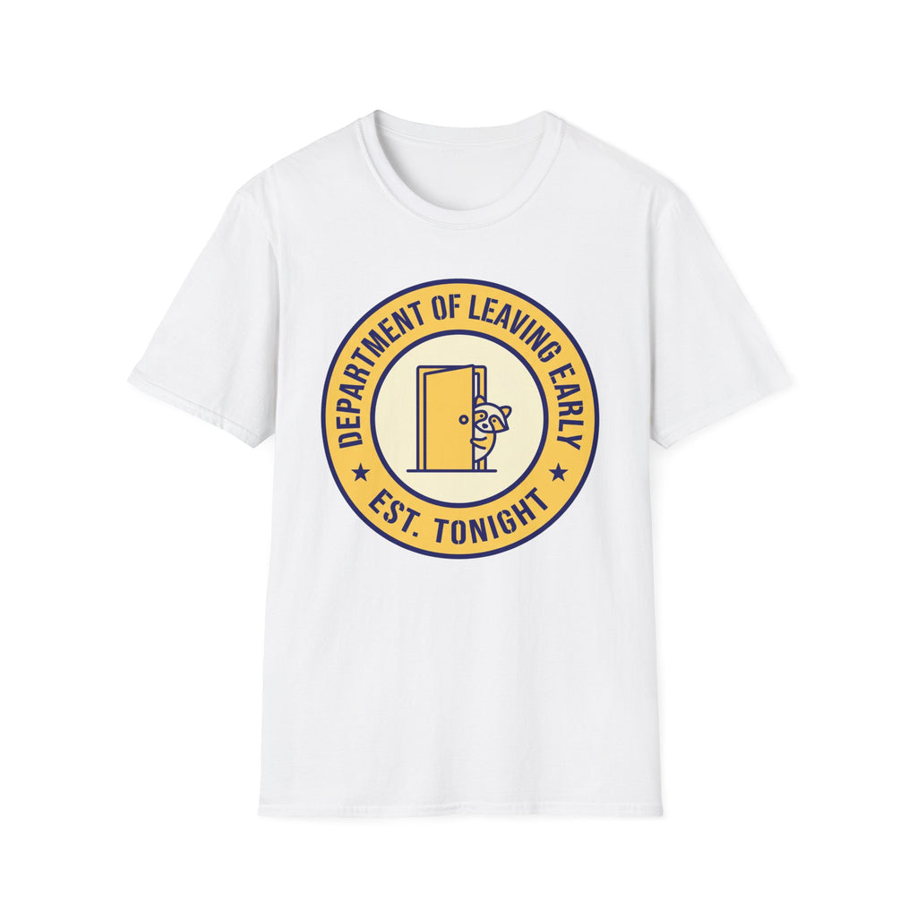Dept. of Leaving Early T-Shirt