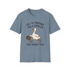 Preparing for Problems T-Shirt