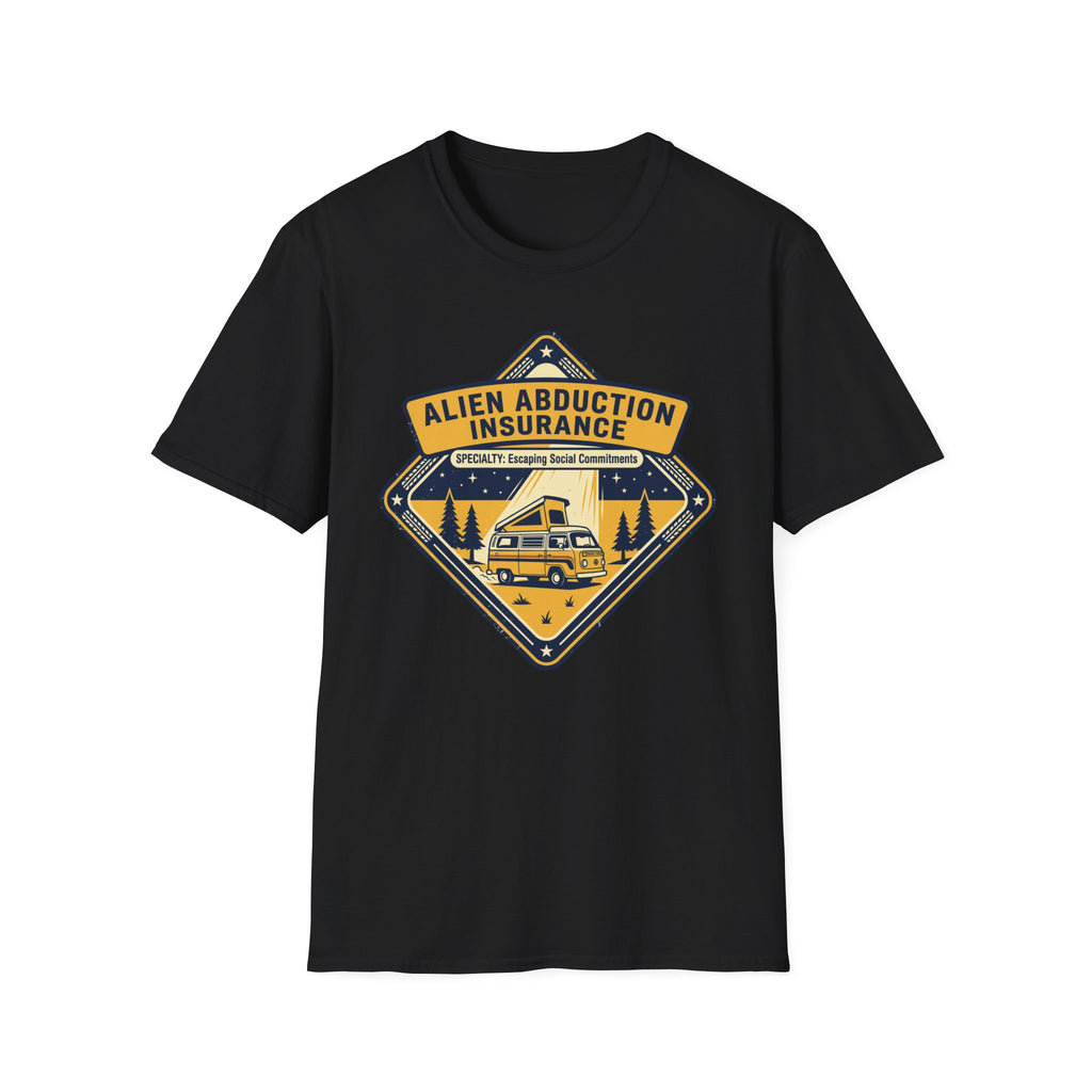 Alien Abduction Insurance T-Shirt