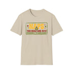 Naps, You Need One T-Shirt
