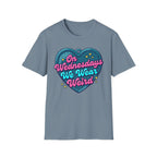 We Wear Weird T-Shirt