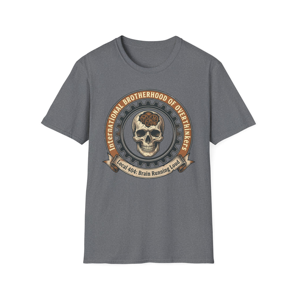 Brotherhood of Over Thinkers T-Shirt