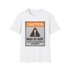 Lower Your Expectations T-Shirt