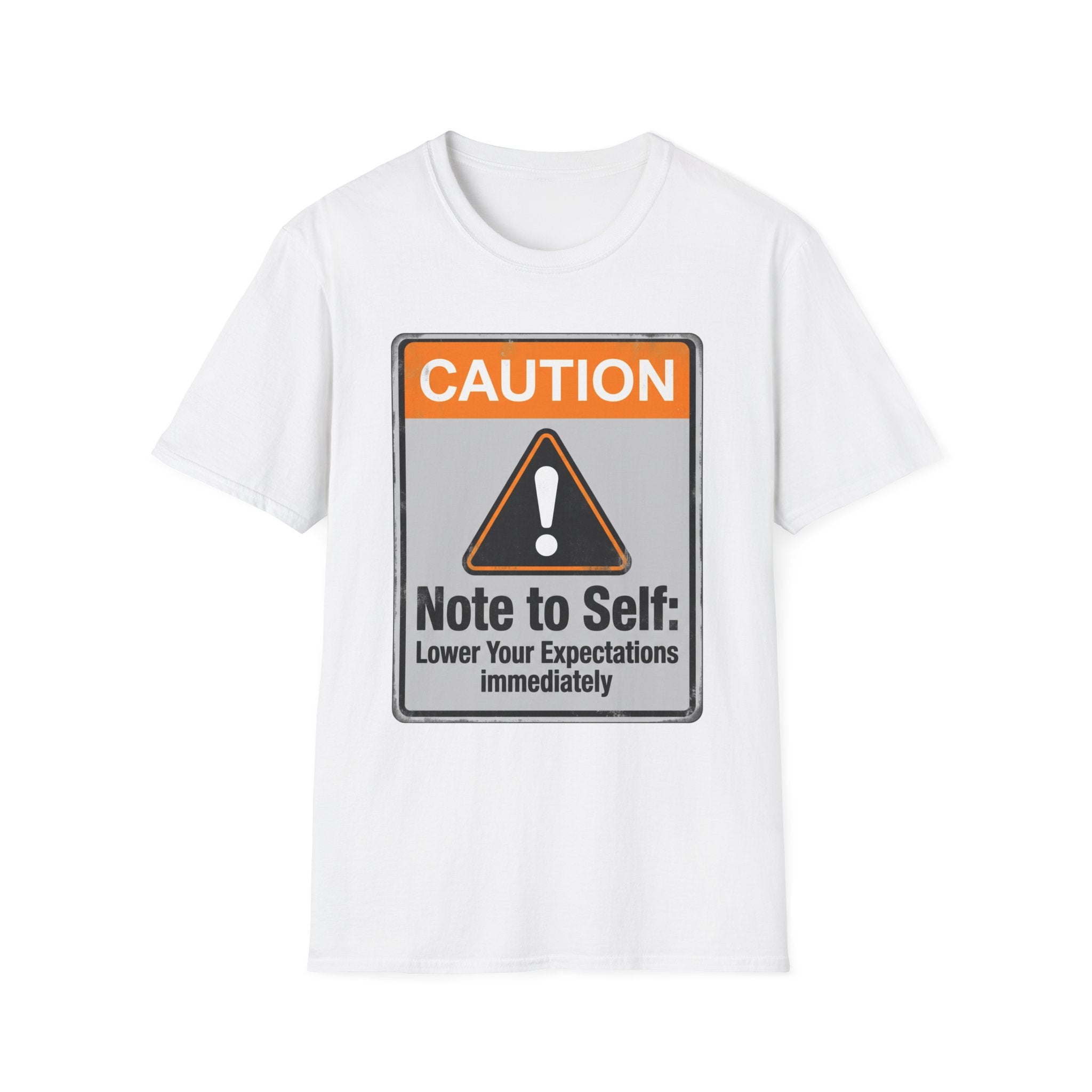 Lower Your Expectations T-Shirt