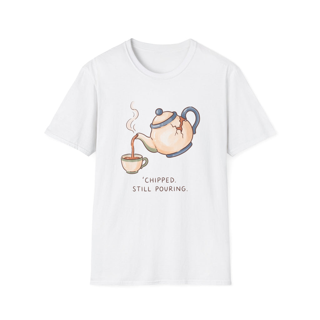 Chipped But Still Pouring T-Shirt