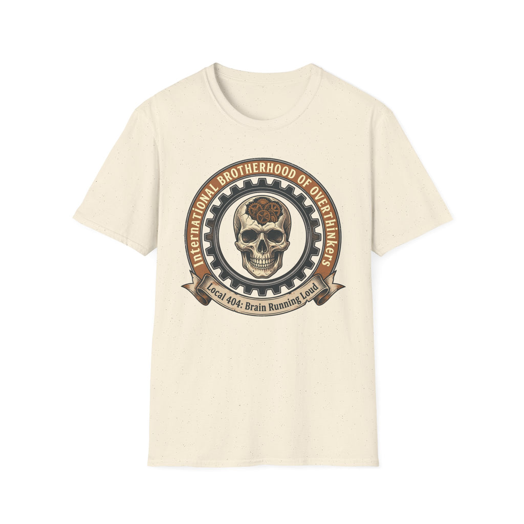 Brotherhood of Over Thinkers T-Shirt
