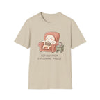 Retired From Explaining Myself T-Shirt