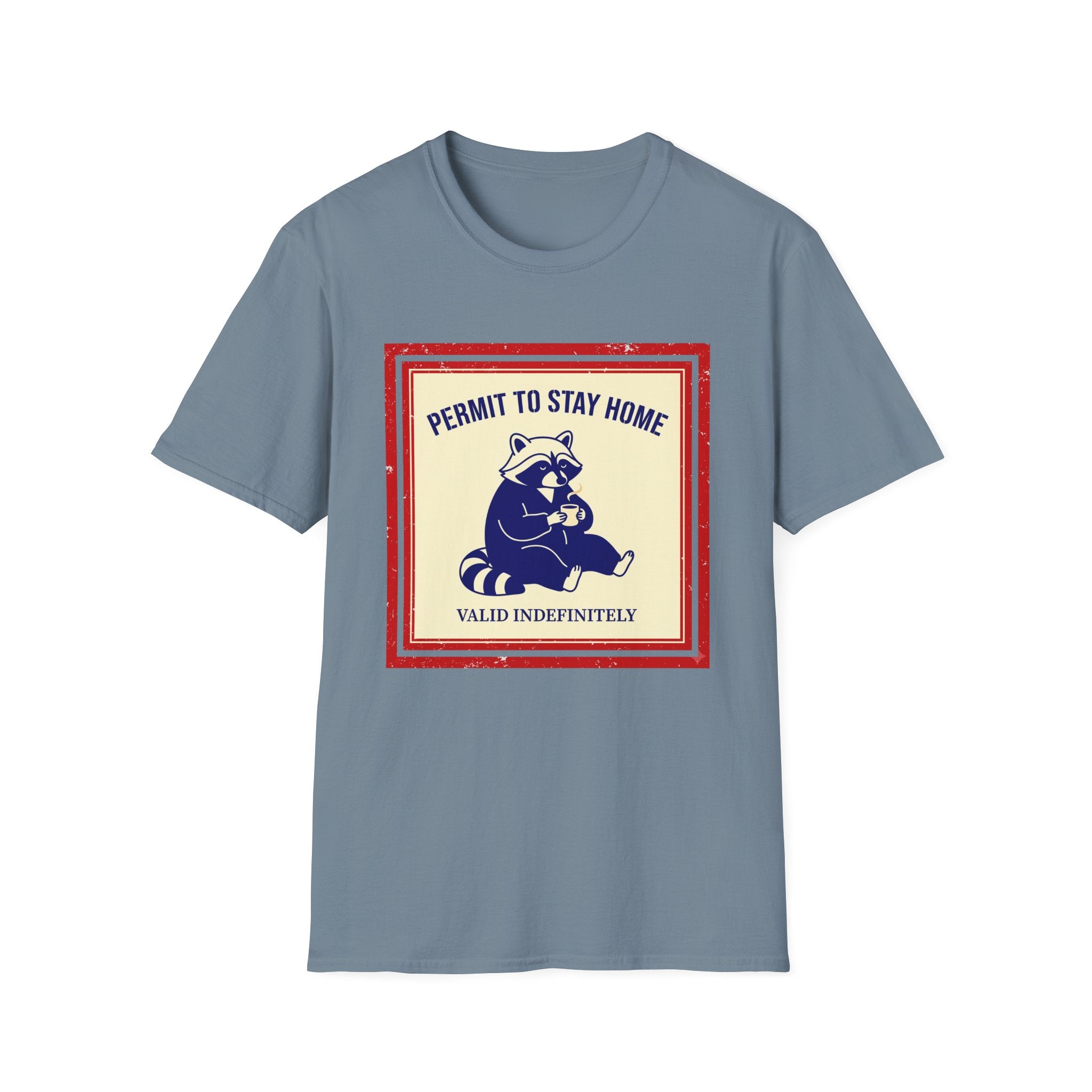 Permit to Stay Home T-Shirt